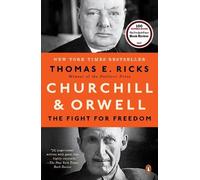 Thomas E. Ricks Churchill and Orwell (Tascabile)