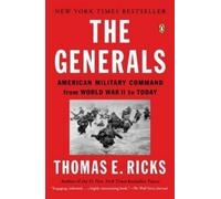 Thomas E. Ricks The Generals (Tascabile)