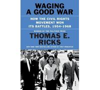 Thomas E Ricks Waging a Good War (Tascabile)