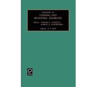 Thomas E. Scrug Advances in Learning and Behavioural Disabili (Copertina rigida)