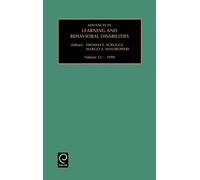 Thomas E. Scrug Advances in Learning and Behavioural Disabili (Copertina rigida)