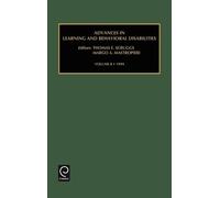 Thomas E. Scrug Advances in Learning and Behavioural Disabili (Copertina rigida)