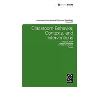 Thomas E. Scrug Classroom Behavior, Contexts, and Interventio (Copertina rigida)