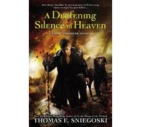 Thomas E. Sniegoski A Deafening Silence In Heaven (Tascabile)