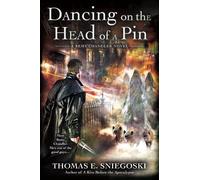 Thomas E. Sniegoski Dancing on the Head of a Pin (Tascabile) Remy Chandler Novel