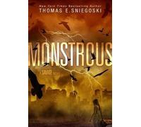 Thomas E Sniegoski Monstrous (Copertina rigida) Savage