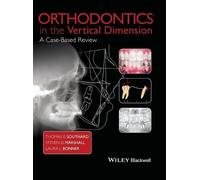 Thomas E. Southard Steven D. Marshall Orthodontics in the Ve (Copertina rigida)
