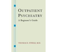 Thomas E. Steele Outpatient Psychiatry (Tascabile)