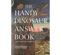 Thomas E. Svarney Patricia Barnes-Svarn The Handy Dinosaur Answer Bo (Tascabile)
