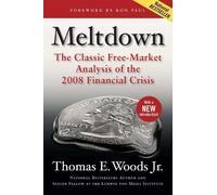 Thomas E. Woods Meltdown (Tascabile)