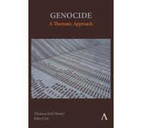 Thomas Earl Porter John Cox Genocide: A Thematic Approach (Copertina rigida)