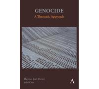 Thomas Earl Porter John Cox Genocide: A Thematic Approach (Tascabile)