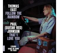 Thomas East/Paul Johnson Follow the Rainbow/That I Love You (Vinyl LP) 7" Single