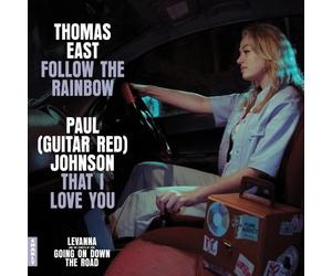 Thomas East/Paul Johnson Follow the Rainbow/That I Love You (Vinyl LP) 7" Single