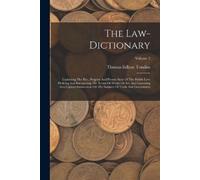 Thomas Edlyne Tomlins The Law-dictionary (Tascabile)