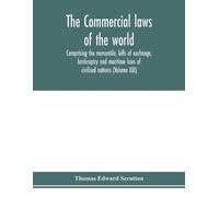 Thomas Edward S The Commercial laws of the world, comprising the mer (Tascabile)