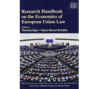 Thomas Eger Research Handbook on the Economics of European Union Law (Tascabile)