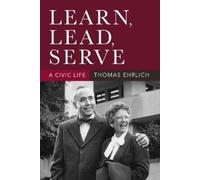 Thomas Ehrlich Learn, Lead, Serve (Tascabile) Well House Books