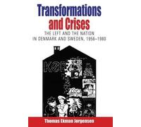 Thomas Ekman Jørgensen Transformations and Crises (Copertina rigida)