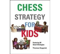 Thomas Engqvist Chess Strategy for Kids (Copertina rigida)