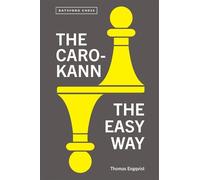 Thomas Engqvist The Caro-Kann the Easy Way (Tascabile) Batsford Chess