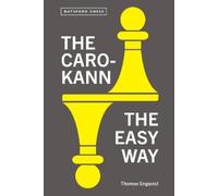 Thomas Engqvist The Caro-Kann the Easy Way (Tascabile) Batsford Chess