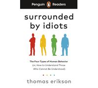 Thomas Erikson Penguin Readers Level 7: Surrounded by Idiots (ELT Gr (Tascabile)