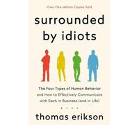 Thomas Erikson Surrounded by Idiots (Copertina rigida) Surrounded by Idiots