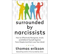 Thomas Erikson Surrounded by Narcissists (Copertina rigida) Surrounded by Idiots