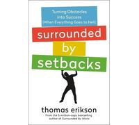 Thomas Erikson Surrounded by Setbacks (Tascabile) Surrounded by Idiots