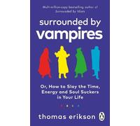 Thomas Erikson Surrounded by Vampires (Tascabile)