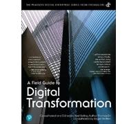 Thomas Erl Roger Stoffers Field Guide to Digital Transformation, A (Tascabile)