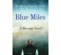 Thomas Esposito Blue Miles (Tascabile)