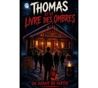 Thomas et le livre des ombres