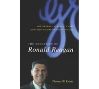 Thomas Evans The Education of Ronald Reagan (Copertina rigida)