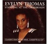 Thomas, Evelyn - Standing at the Crossroads
