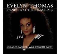 Thomas, Evelyn - Standing At The Crossroads