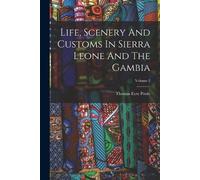 Thomas Eyre Poo Life, Scenery And Customs In Sierra Leone And The Ga (Tascabile)
