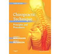 Thomas F. Bergmann David H. Peterson Chiropractic Technique (Copertina rigida)