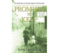 Thomas F Dwyer Ed D Thomas F Dwyer Promises to Keep (Copertina rigida)