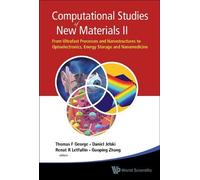 Thomas F George Computational Studies Of New Materials Ii: Fr (Copertina rigida)