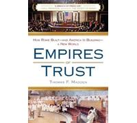 Thomas F. Madden Empires of Trust (Tascabile)