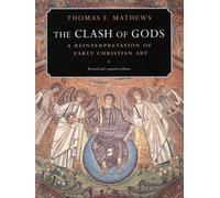 Thomas F. Mathews The Clash of Gods (Tascabile)