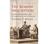Thomas F. Mayer The Roman Inquisition (Copertina rigida) Haney Foundation Series