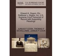 Thomas F McWill Edward A. Zegers, Etc., Petitioner V. Zegers, Inc. U (Tascabile)