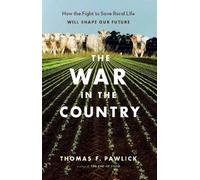 Thomas F. Pawlick The War in the Country (Tascabile)