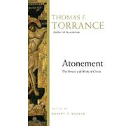 Thomas F. Torrance Atonement (Tascabile)