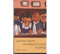 Thomas F . Walsh Favourite Poems We Learned in School As Gaeilge (Tascabile)