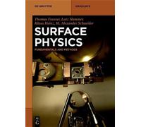 Thomas Fauster Lutz Hammer Klaus Heinz M. Alexander Surface Physics (Tascabile)