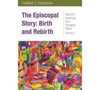 Thomas Ferguson The Episcopal Story (Tascabile)